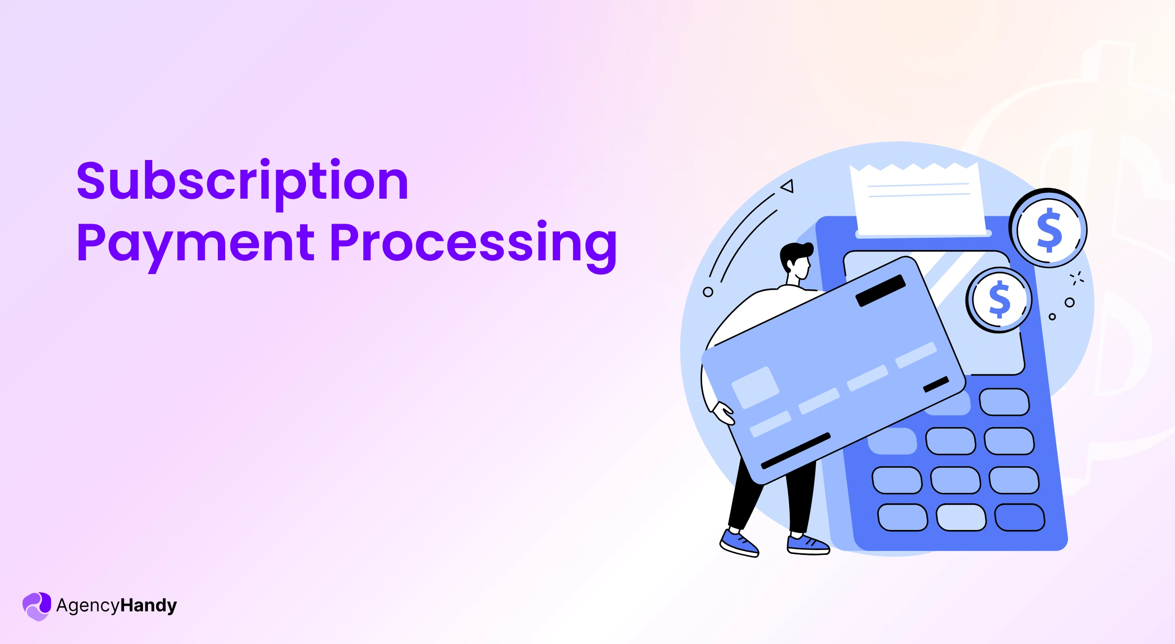 Subscription Payment Processing Feature Image