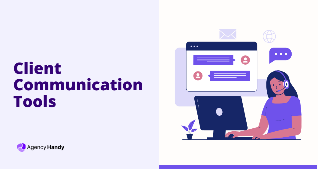 Client Communication Tools