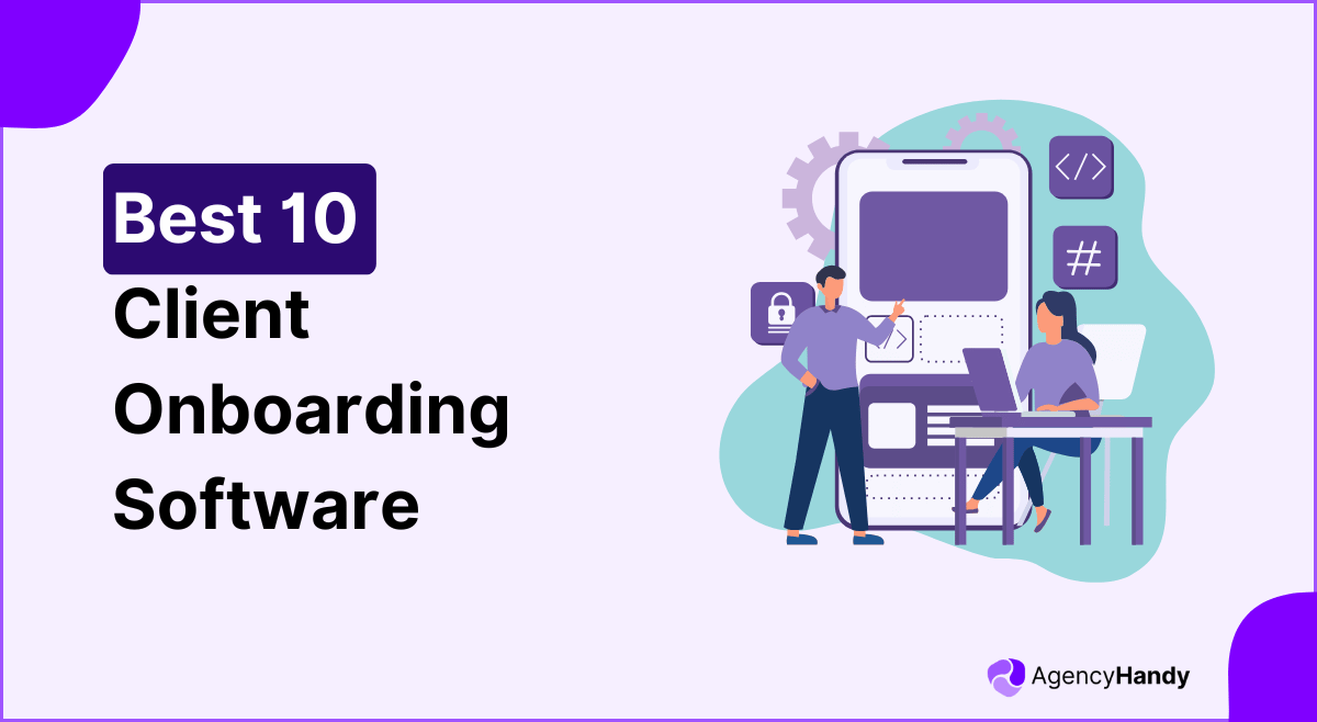 Best 10 Client Onboarding Software