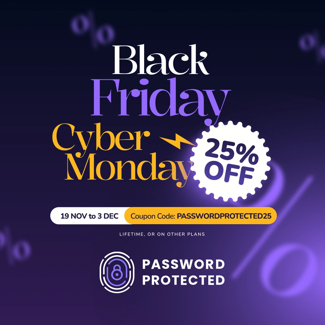 PasswordProtected Black Friday