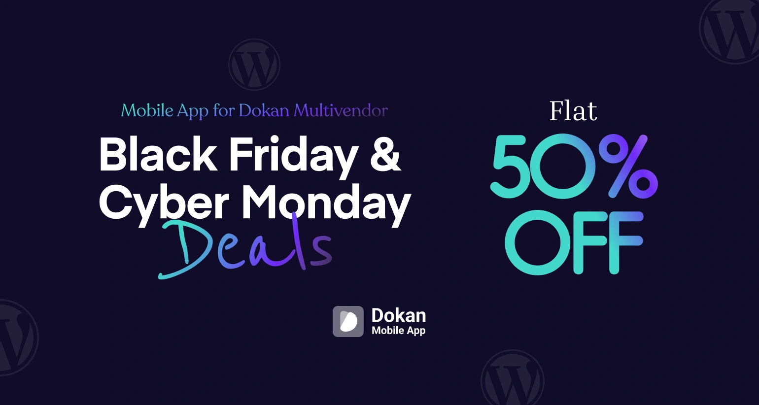 Dokan Mobile App BFCM Discount