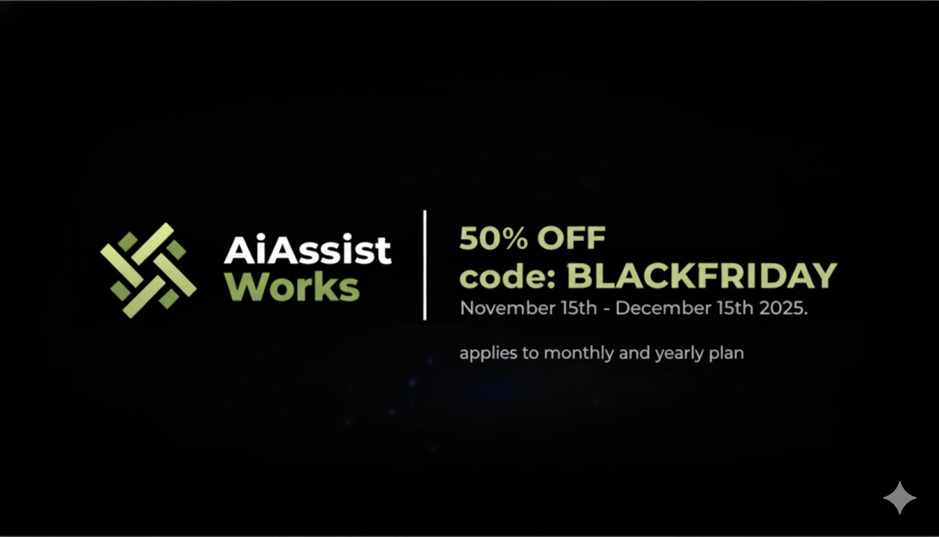 AiAssistWorks Black Friday