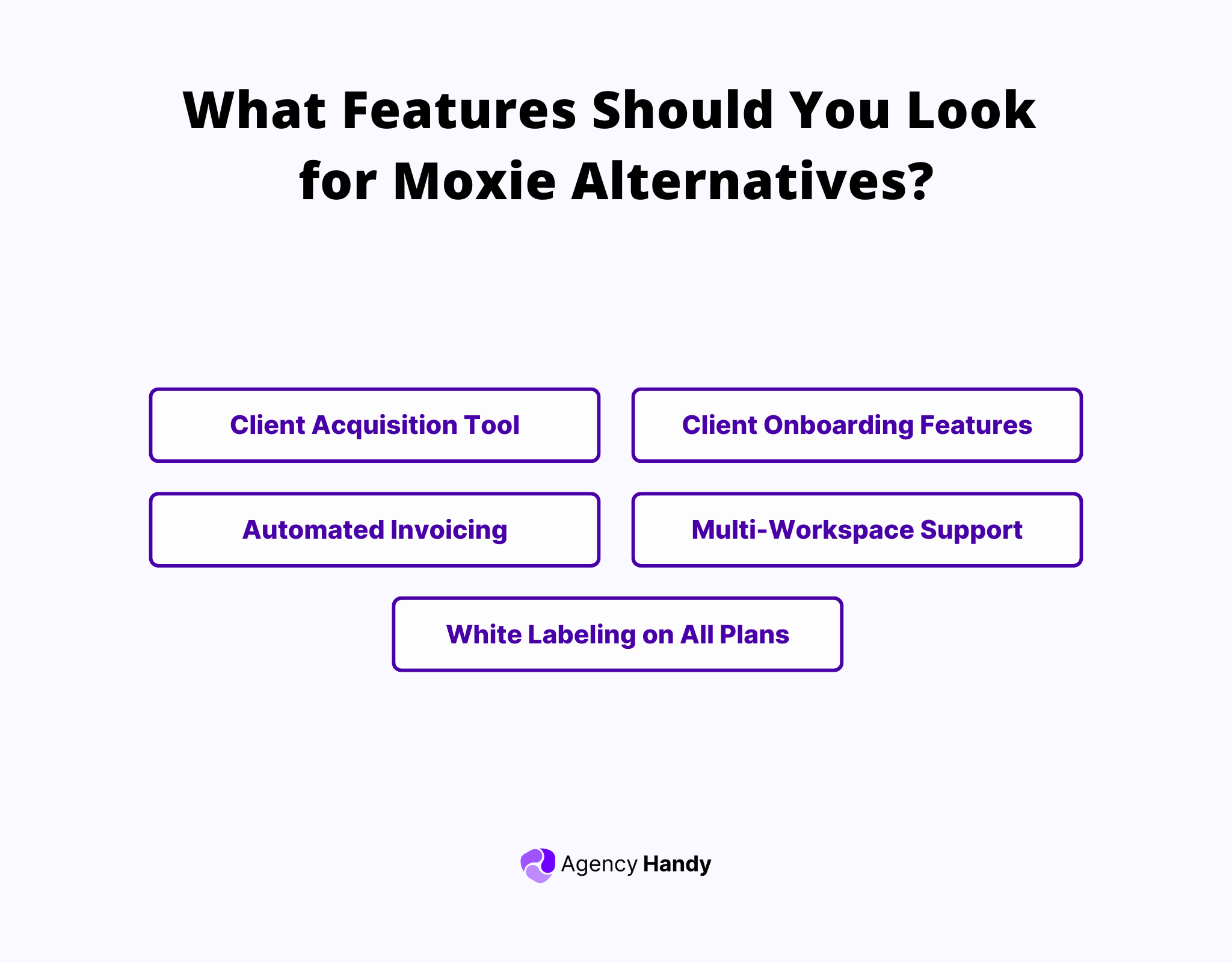 What Features Should You Look for Moxie Alternatives