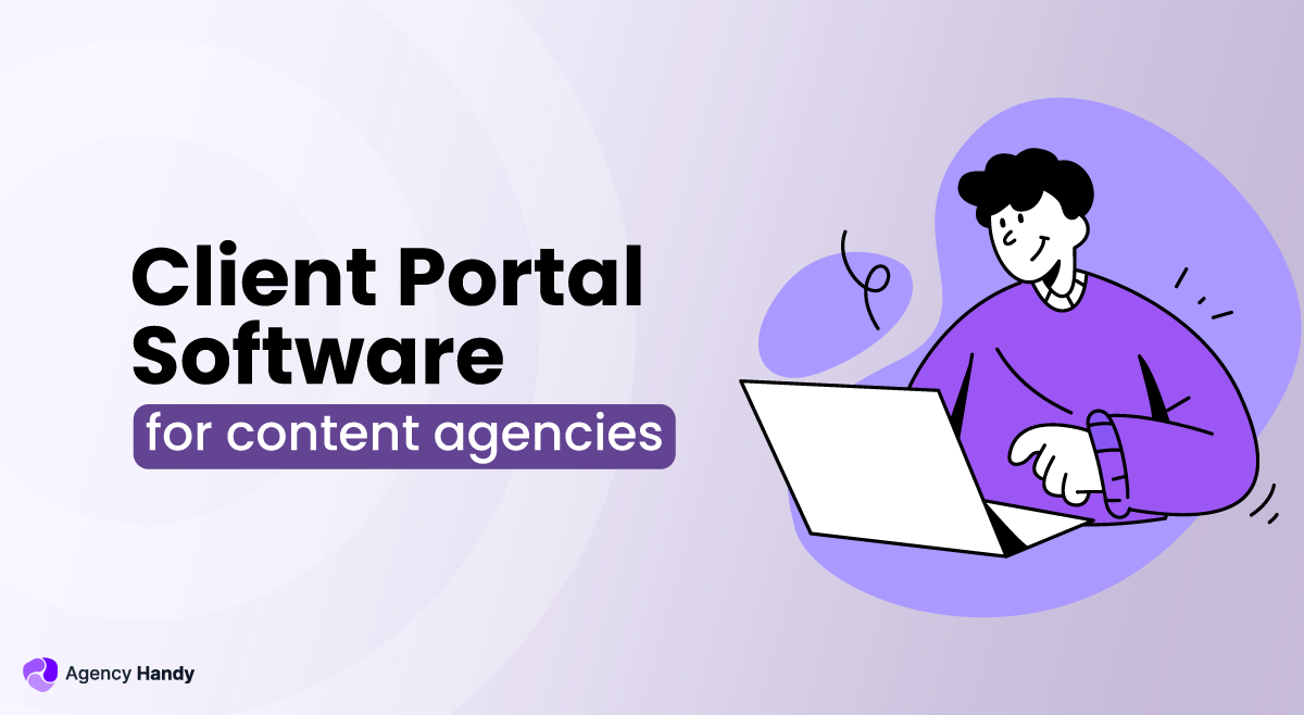 Client portal software for content agencies