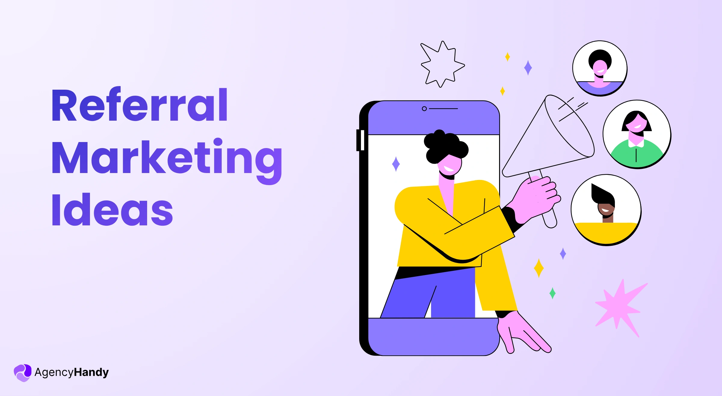 Referral marketing ideas