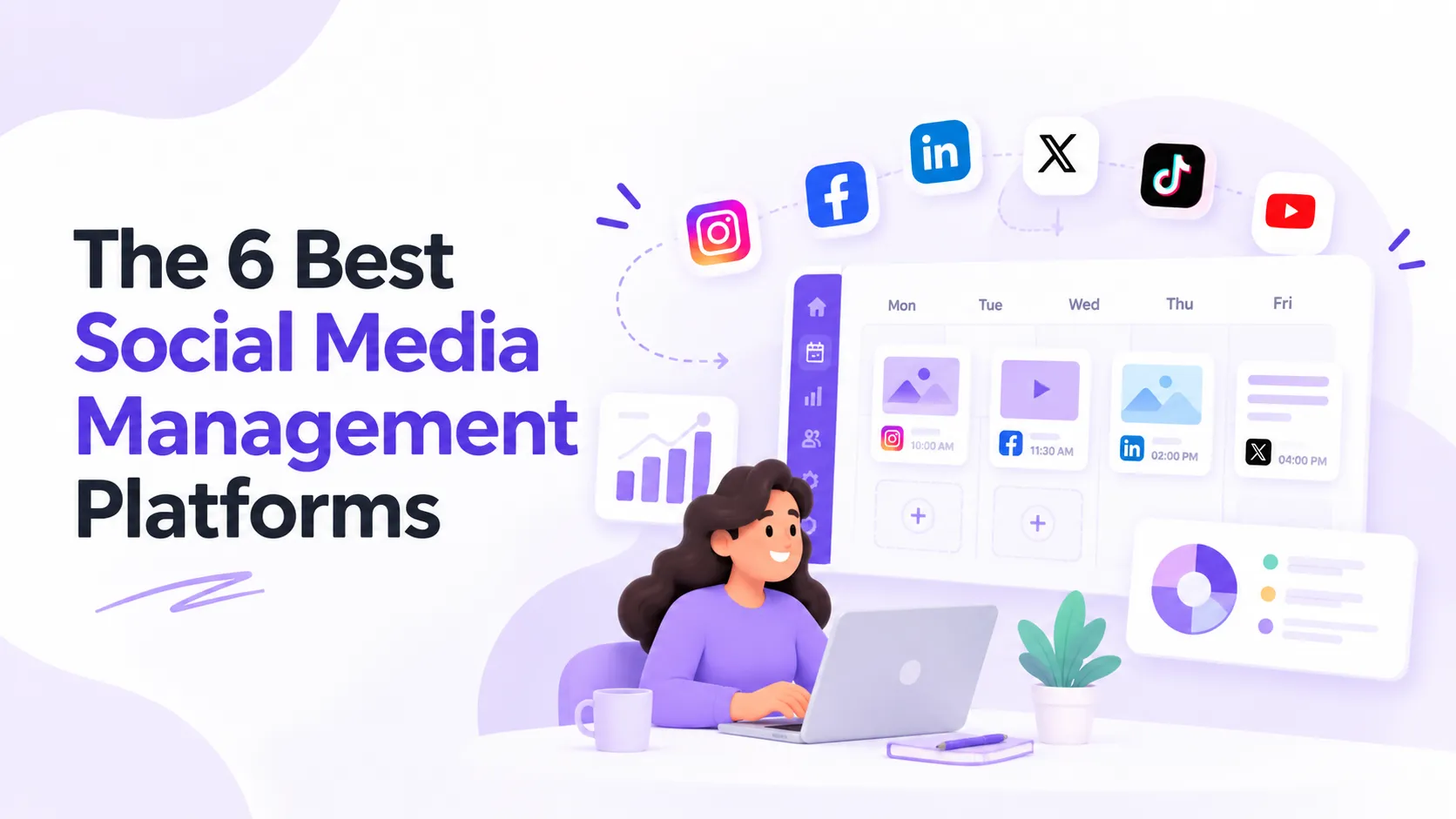 6 Best Social Media Management Platforms